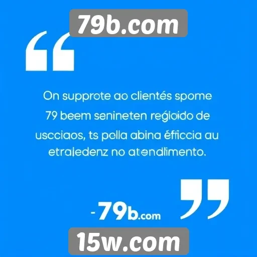 Usuários elogiam suporte ao cliente do 79b.com